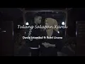 Download Lagu TULANG SALAPAN KAREK - Putri Livana Ft David Iztambul Lagu Minang Terbaru 2022 (Lirik Teks Video)