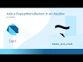 Add a Popup Menu Button in an App Bar - Classes Flutter for Web