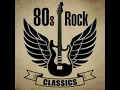 ROCK - CLASICS - THE BEST SONGS - 80s - Bon Jovi - Kiss - Michael Jackson - Tears For Fears - Sandra