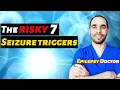 7 Things You Do Will Make Your Seizure WORSE