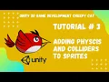 Tutorial Adding Physics and Colliders to Sprites 2D Game Development in Unity Creepy Cat