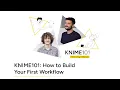 KNIME101 How to Build Your First Workflow