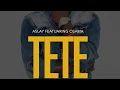 Download Lagu Aslay - Tete (Official Audio)
