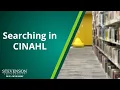 Nursing Tutorial Searching in CINAHL