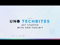 Get Started with Uno Toolkit Uno Tech Bites