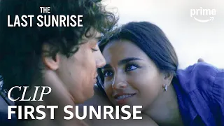 Julian Takes Ry to See Her First Sunrise | The Last Sunrise | Clip | Prime Video