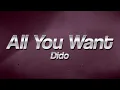 Download Lagu Dido - All You Want 💔 (Lyrics)