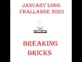 Breaking Bricks BRKBKS - January Long Challenge 2020
