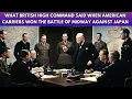 What British High Command Said When American Carriers Won the Battle of Midway Against Japan