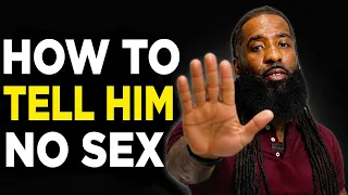 Waiting To Have SEX: How And WHEN To Let Him Know You're ABSTINENT