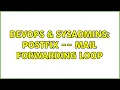 DevOps SysAdmins Postfix -