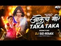Download Lagu Aalech Me X Taka Taka (Bouncy Mix)  DJ Sid I Devmanus | Sai Tamhankar | Alech Mi Lavni 2025 DJ Song