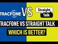 Tracfone vs Straight Talk - Which Is Better in 2025