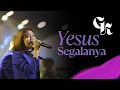 Yesus Segalanya - NDC Worship cover by Gaby Kaunang
