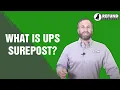 What is UPS SurePost
