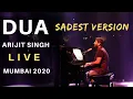Download Lagu Dua | sad version | Arijit Singh Live in Concert | Mumbai 2020