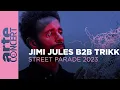 Download Lagu REUPLOAD: Jimi Jules B2B Trikk - Zurich Street Parade 2023 - ARTE Concert