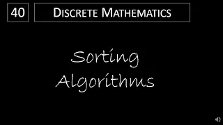 Discrete Math - 3 1 3 Sorting Algorithms