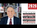Gerhard Wisnewski: verheimlicht - vertuscht - vergessen 2026