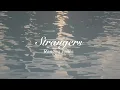 Rangga Jones - Strangers (Official Lyric Video)