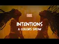 Lagu FAVE - INTENTIONS | A COLORS SHOW (Lyric Video)