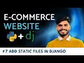 eCommerce website using python Django Add static files in Django