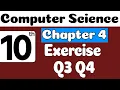 10th Class Computer Science Chapter 4 Exercise Question 3 4 Class 10 Computer Science Chapter 4