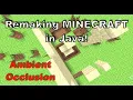 Remaking Minecraft In Java Ambient Occlusion Devlog 6