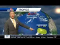 A check on the tropics with meteorologist Devon Lucie
