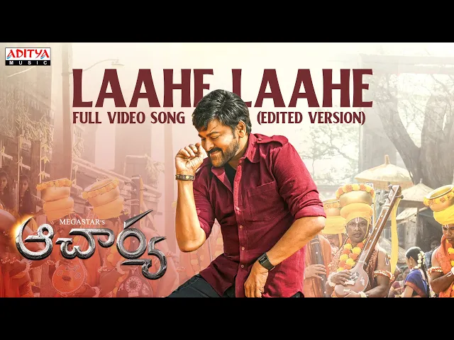 Acharya - Laahe Laahe Song (Telugu & English)