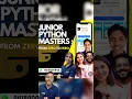 JUNIOR PYTHON MASTERS ZERO TO HERO NEW COURSE