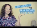 How to Create the Best Budget in the Military
