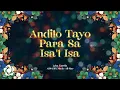 Lagu ABS-CBN Music All Star - 'Andito Tayo Para Sa Isa't Isa' official lyric video