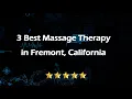3 Best Massage Therapy in Fremont California Massage Studios