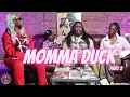 Momma Duck on King Von not wanting to Push Peace FBG Duck doing it 1st more p2