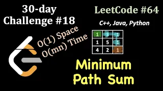 LeetCode 30 day Challenge Day 18 Minimum Path Sum C Java Python LeetCode 64