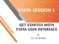 Stata Session 1 Basics of Stata software components