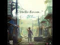 Hello Bossuu (From "Sing Geetham")