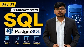 Day 01 Introduction to SQL PostgreSQL Complete Beginner Guide SQL Full Course