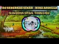 Download Lagu DJ SLOW SEBERKAS SINAR - NIKE ARDILA