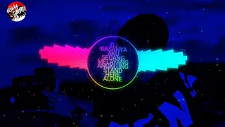 Download JAV - STAND HERE ALONE |VERSI DJ RASANYA AKU SEDANG MELAYANG VIRAL TERBARU 2020 SLOW REMIX (COVER) MP3