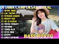 Download Lagu DJ CAMPURSARI JAWA FULL ALBUM | DJ Lali janjine - DJ TAMAN JURUG | DJ JAWA TERBARU FULL BASS  HOREG