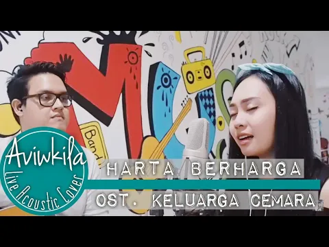 Download MP3 OST Keluarga Cemara - Harta Berharga (Aviwkila Cover)