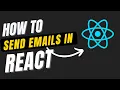 How to Send Emails using React