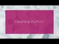 Delphine Burton - appearance