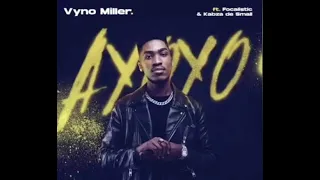 ayoyo vyno miller ft focalistic u0026 kabza de small