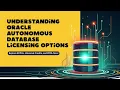 Oracle Autonomous Database Licensing Made Simple ECPUs UCM BYOL Explained