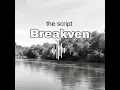 Download Lagu Sad Lagu The script Breakven lyric