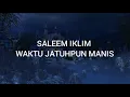 Download Lagu IKLIM kegelapan dunia~waktu jatuh pun manis tanpa vocal reques mas Dony Riardy