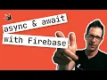 Using with Firebase